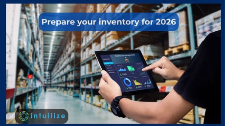 2026 is rapidly approaching—and the time to strengthen your inventory strategy is now.