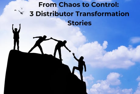 From Chaos to Control: 3 Distributor Transformation Stories