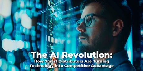The AI Revolution: How Smart Distributors Are Turning Technology Into Competitive Advantage