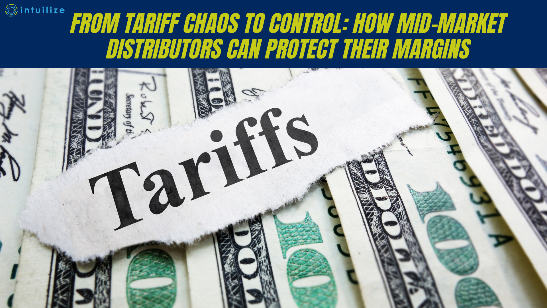 From Tariff Chaos to Control: How Mid-Market Distributors Can Protect Their Margins