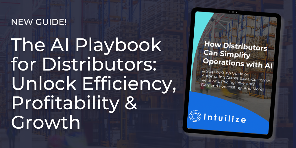 The AI Playbook for Distributors: Unlock Efficiency, Profitability & Growth
