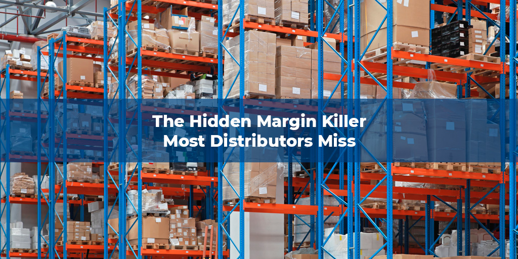 The Hidden Margin Killer Most Distributors Miss