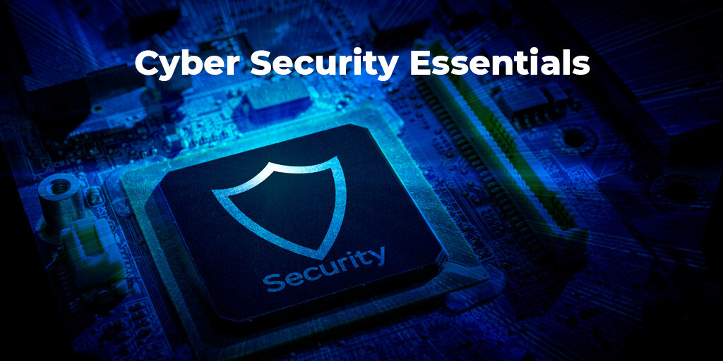 November 2024: Cyber Security Essentials